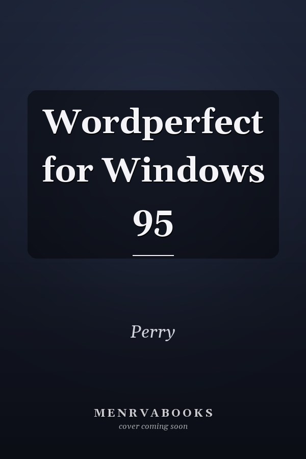 Wordperfect for Windows 95
