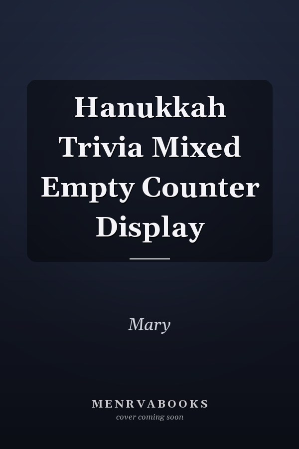 Hanukkah Trivia Mixed Empty Counter Display