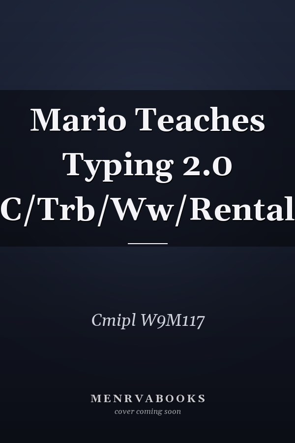 Mario Teaches Typing 2.0 C/Trb/Ww/Rental
