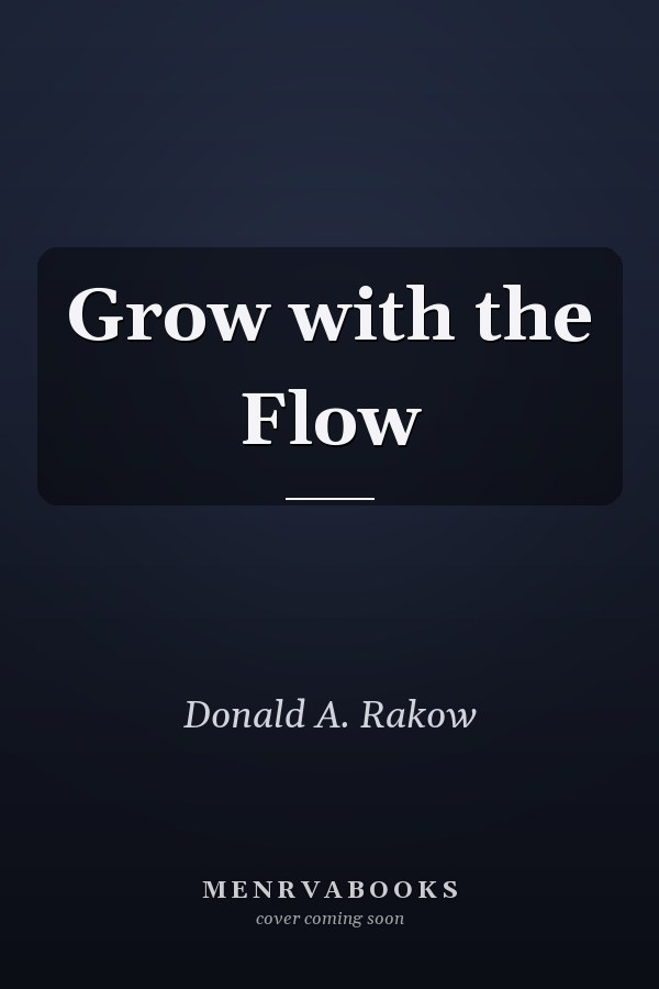 Grow with the Flow