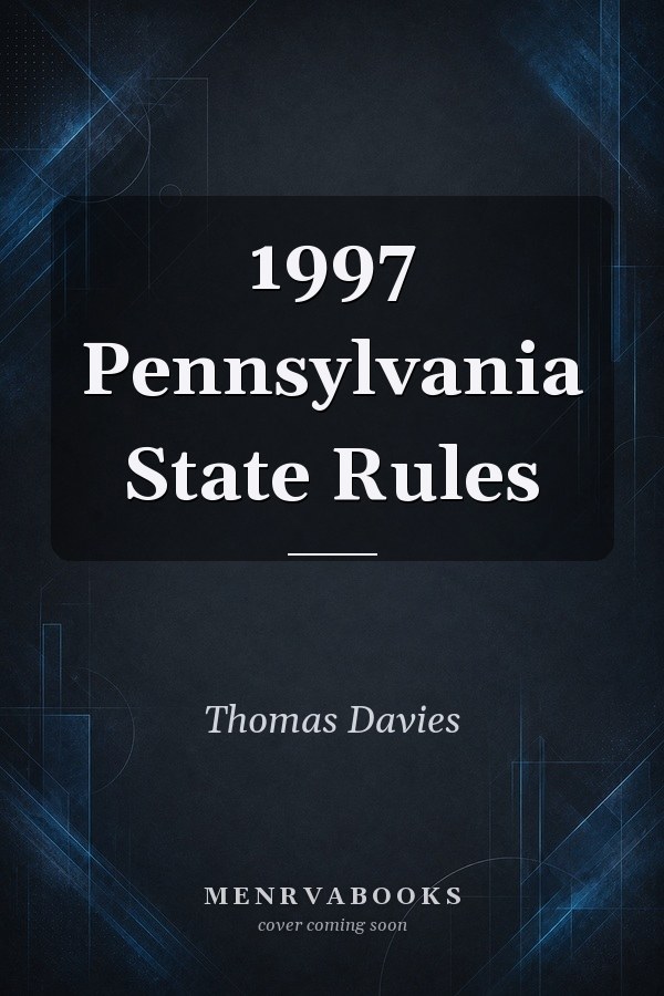 1997 Pennsylvania State Rules