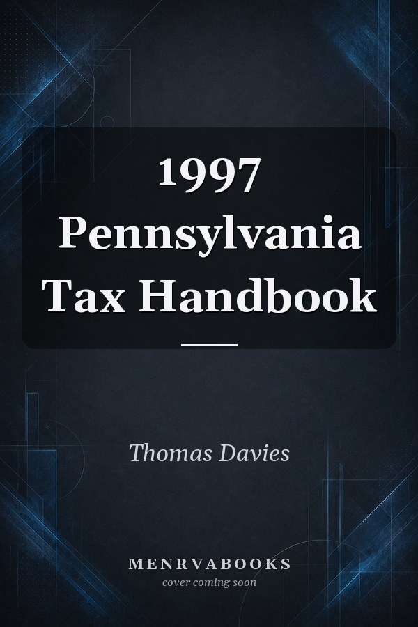1997 Pennsylvania Tax Handbook