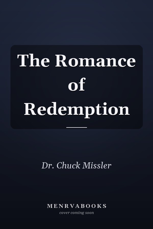 The Romance of Redemption
