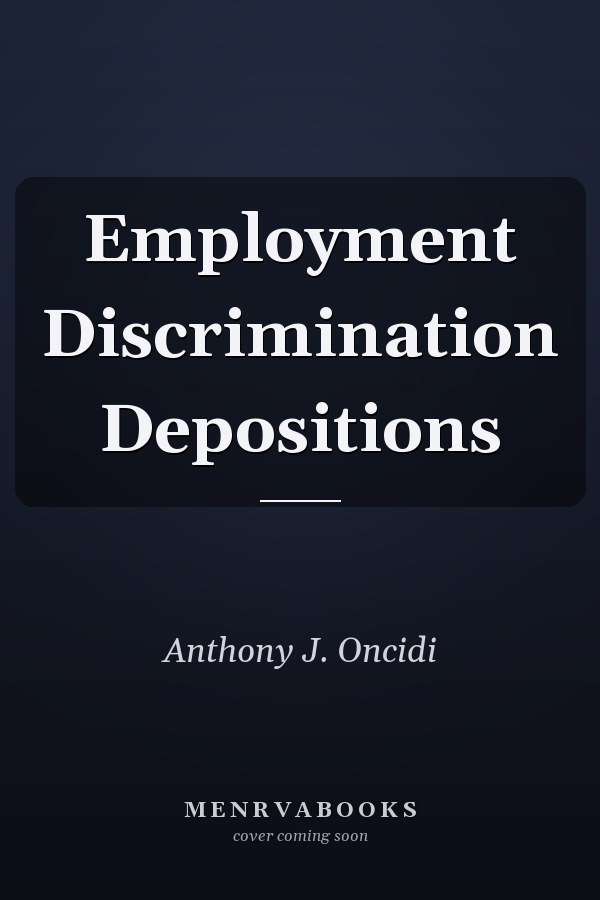 Employment Discrimination Depositions