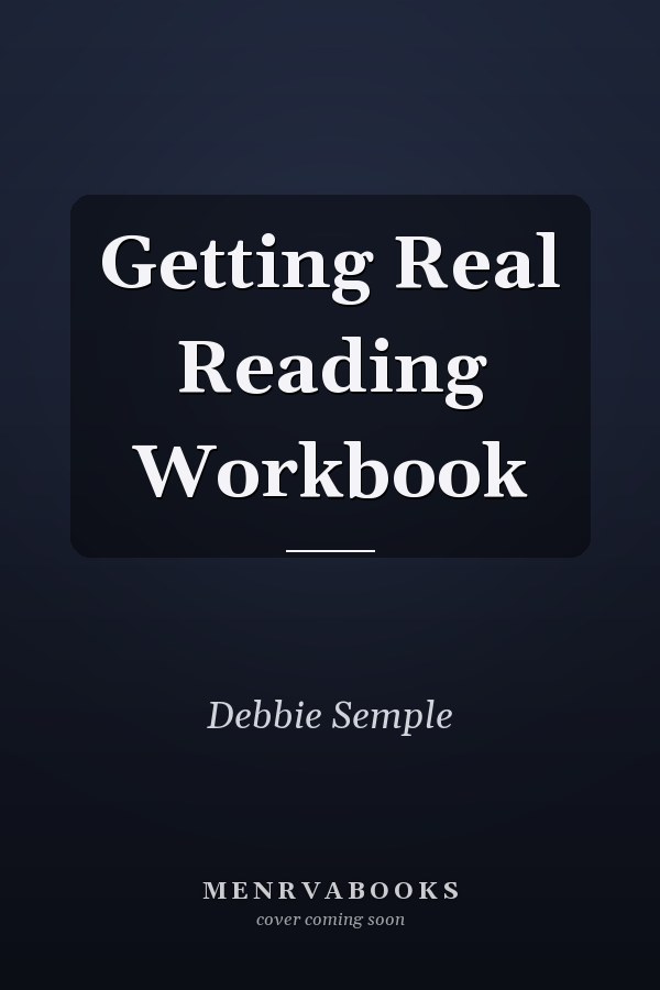 Getting Real Reading Workbook