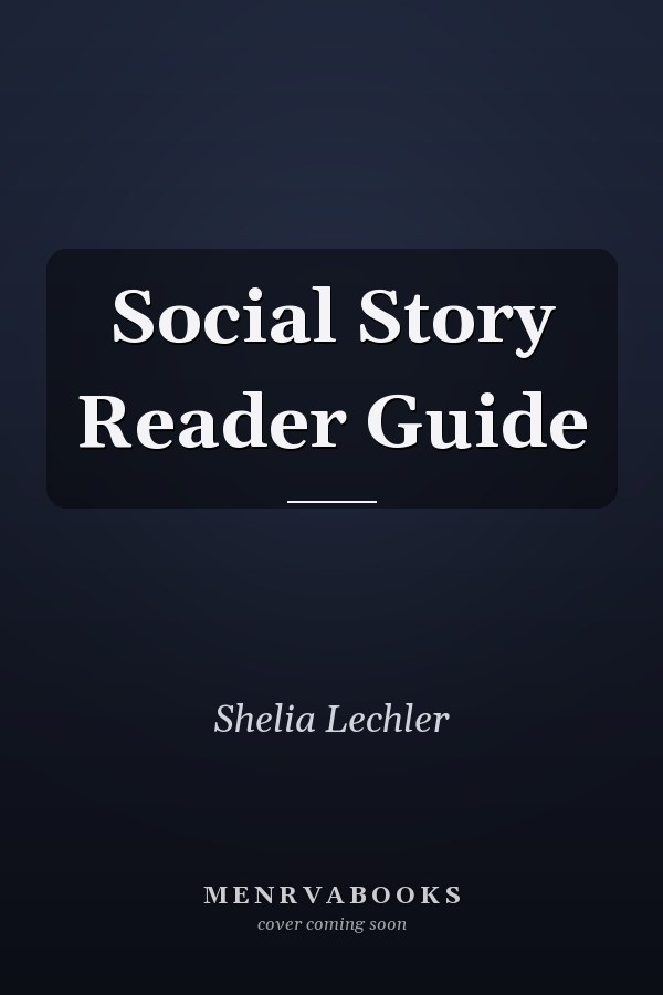 Social Story Reader Guide