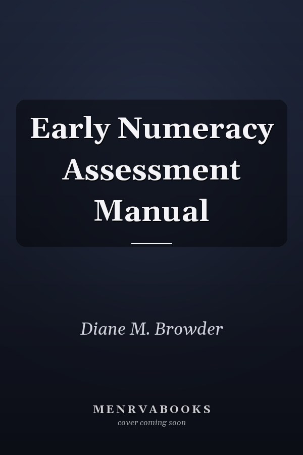 Early Numeracy Assessment Manual