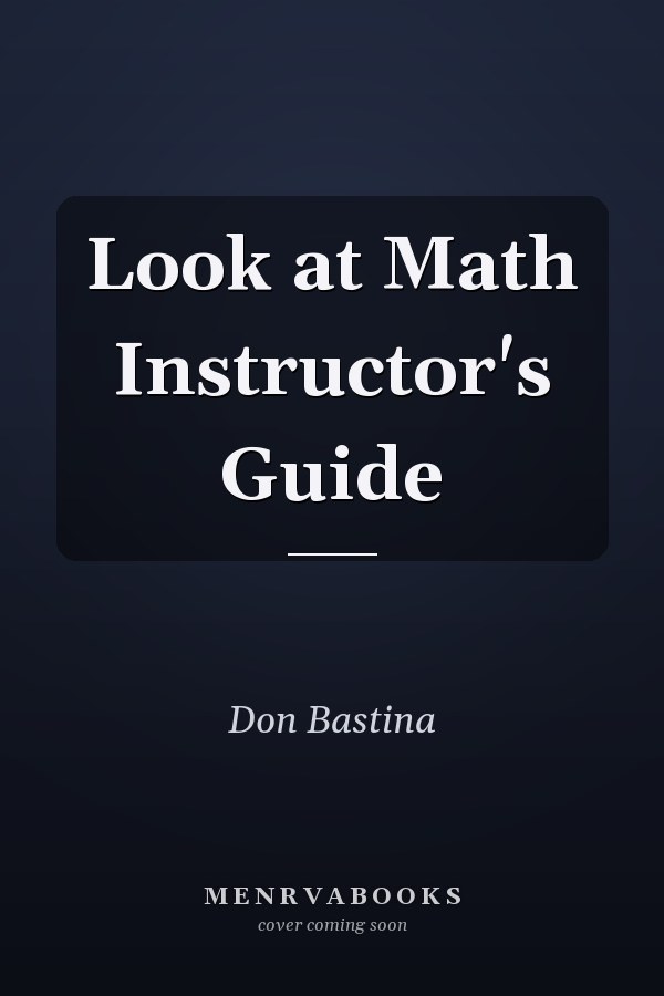 Look at Math Instructor's Guide
