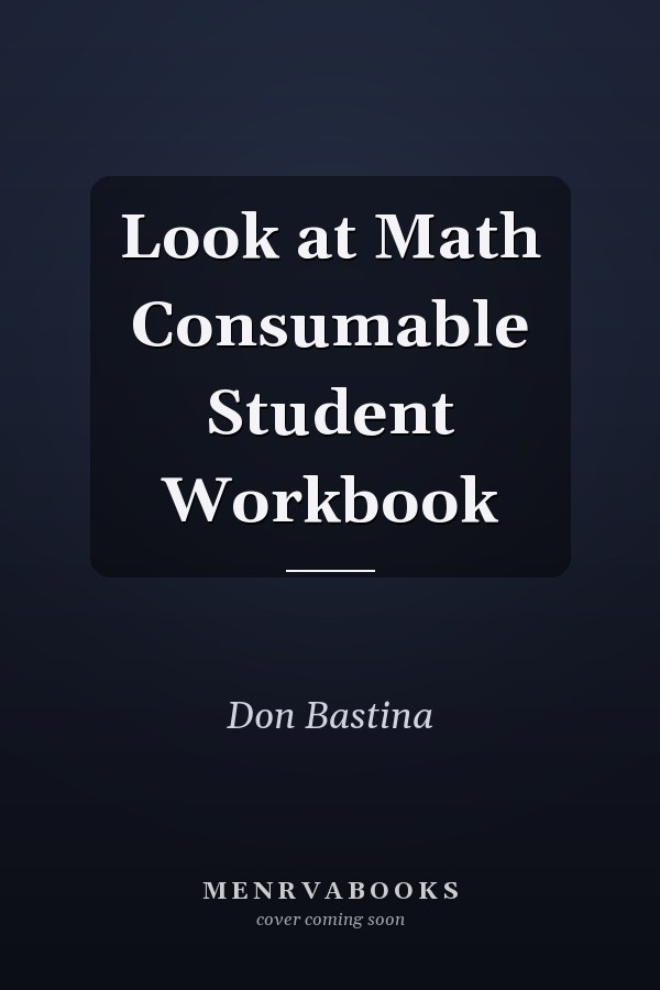 Look at Math Consumable Student Workbook