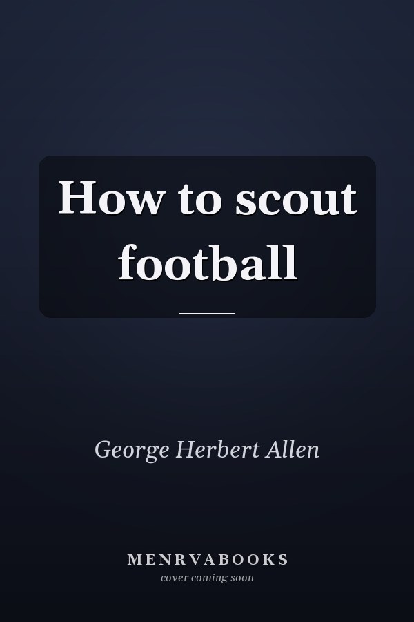 How to scout football