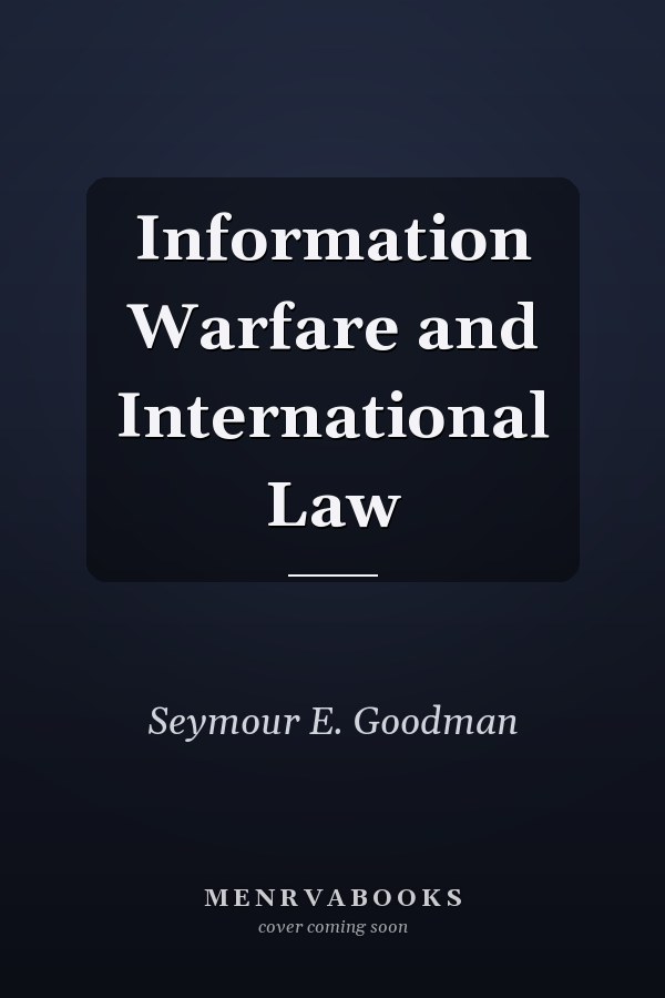 Information Warfare and International Law