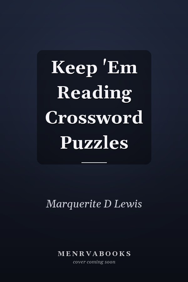 Keep 'Em Reading Crossword Puzzles