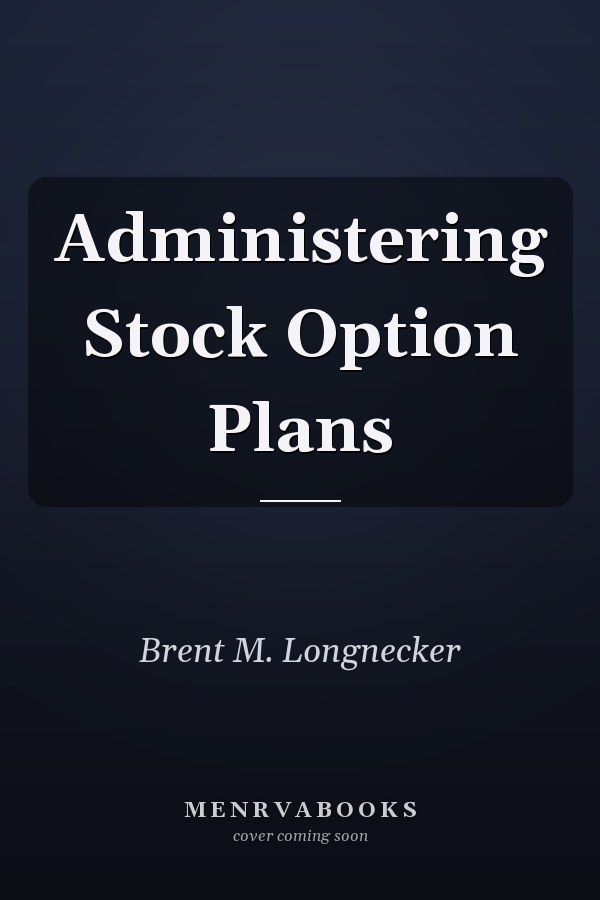 Administering Stock Option Plans