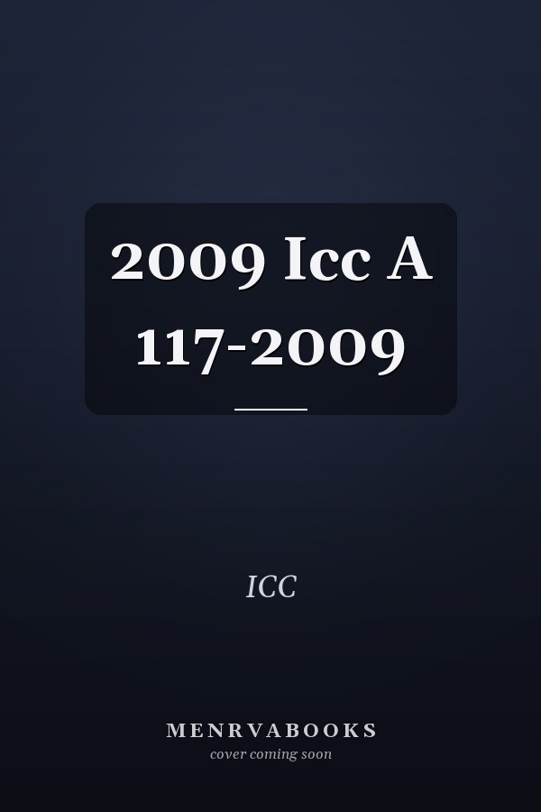 2009 ICC A 117-2009