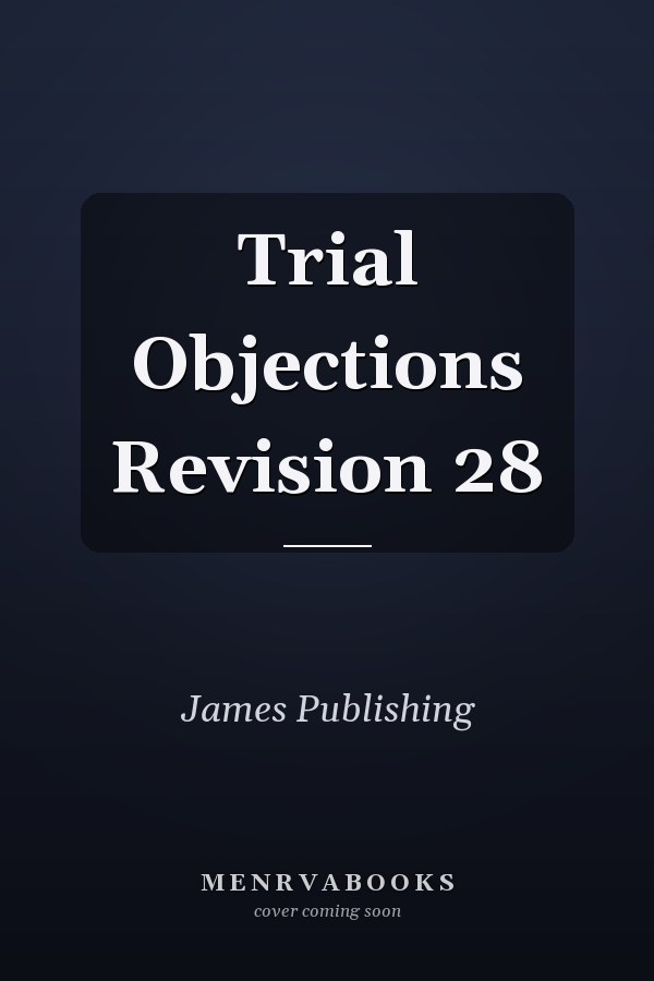 Trial Objections Revision 28
