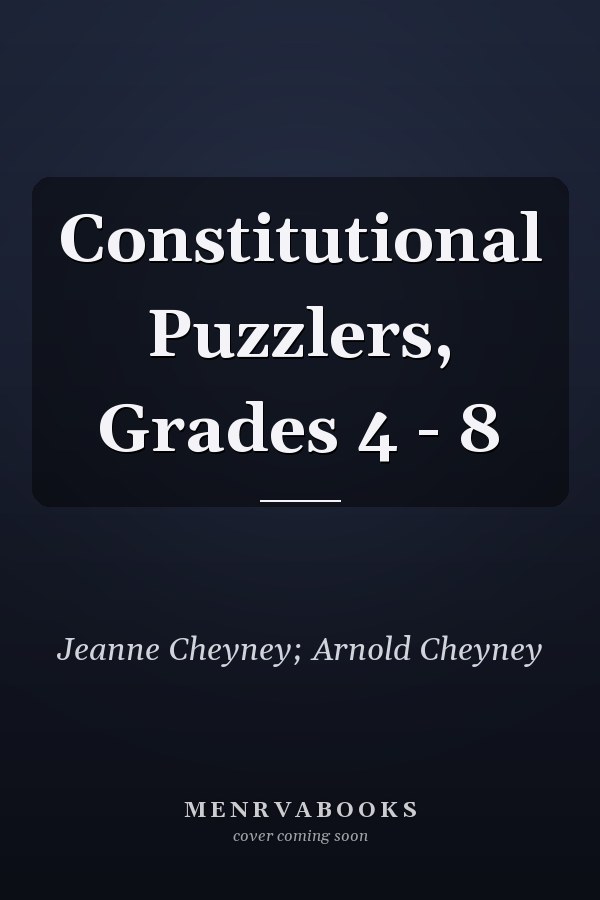 Constitutional Puzzlers, Grades 4 - 8