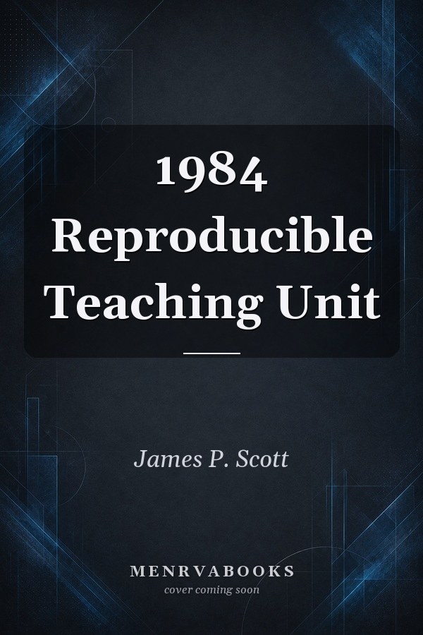 1984 Reproducible Teaching Unit