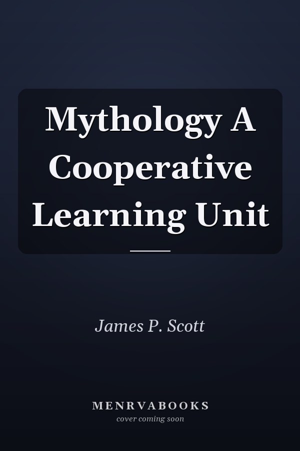 Mythology A Cooperative Learning Unit