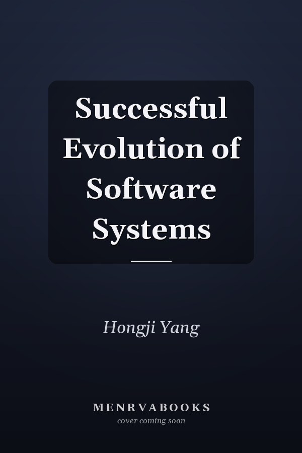 Successful Evolution of Software Systems