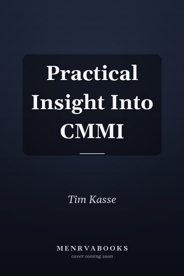 Practical Insight Into CMMI
