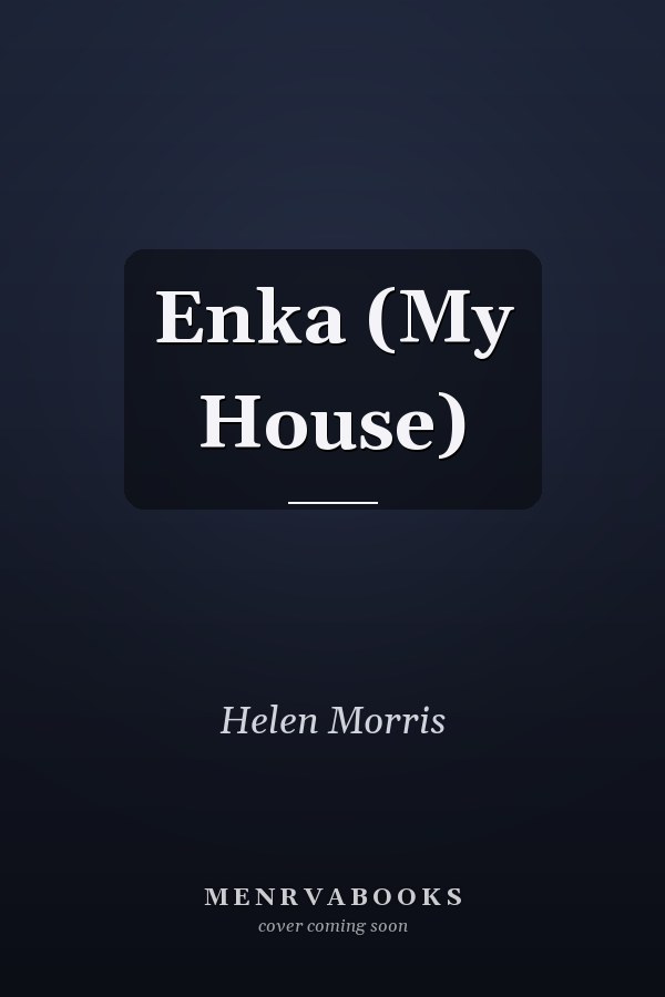 Enka (My House)
