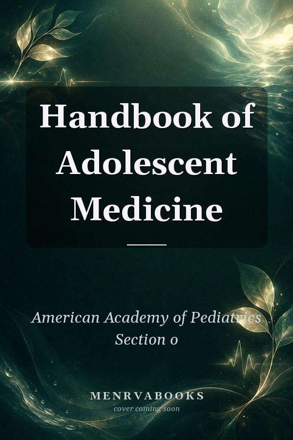 Handbook of Adolescent Medicine