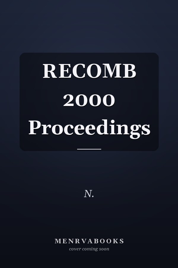 RECOMB 2000 Proceedings