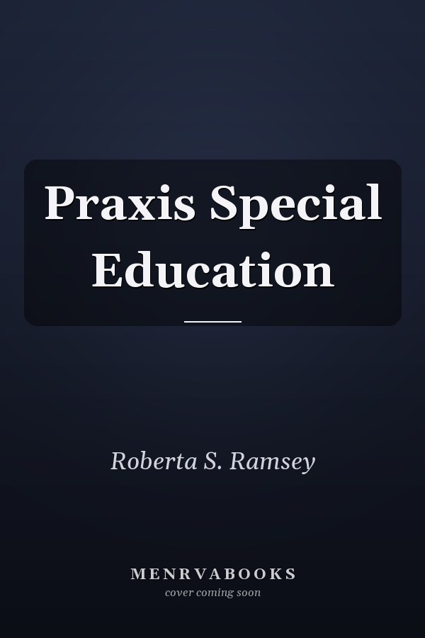 Praxis Special Education