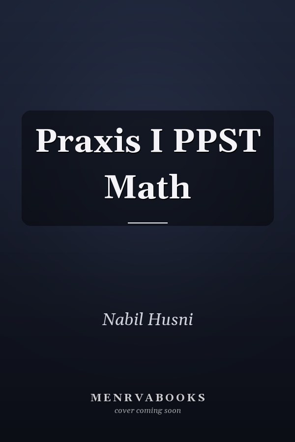 Praxis I PPST Math