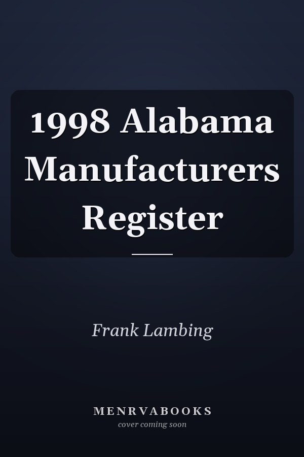 1998 Alabama Manufacturers Register