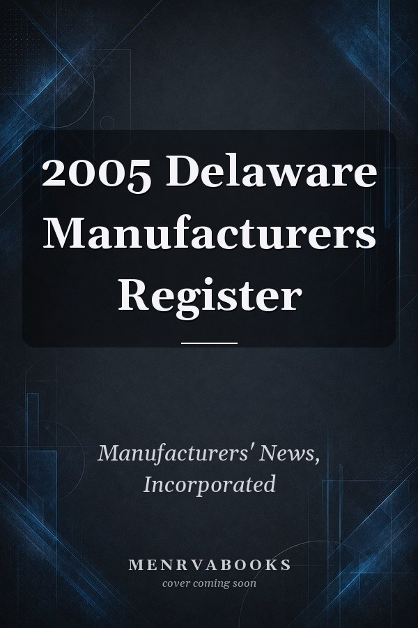 2005 Delaware Manufacturers Register