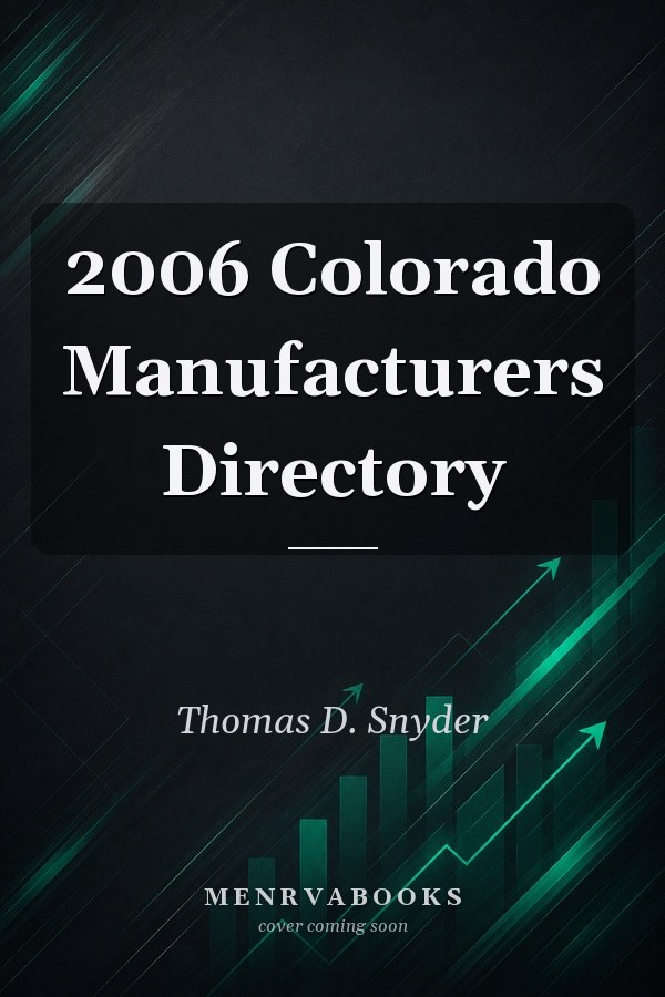 2006 Colorado Manufacturers Directory