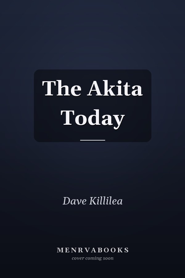 The Akita Today