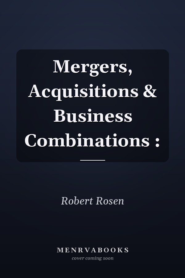 Mergers, Acquisitions & Business Combinations :