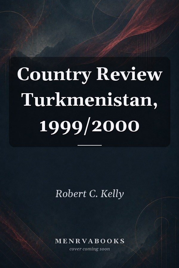 Country Review Turkmenistan, 1999/2000