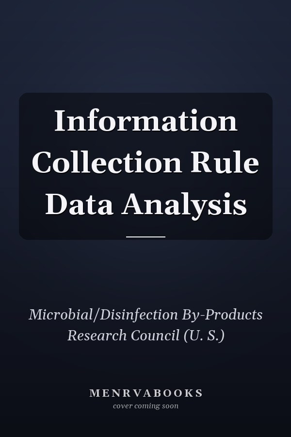 Information Collection Rule Data Analysis
