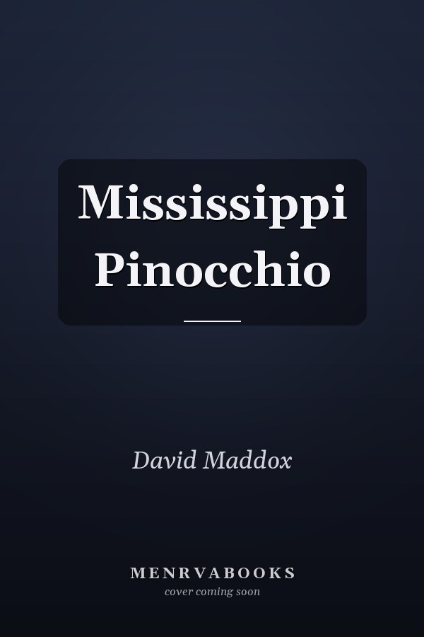 Mississippi Pinocchio