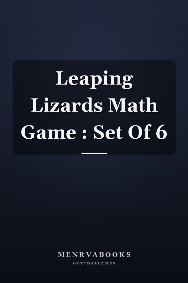 Leaping Lizards Math Game : Set Of 6