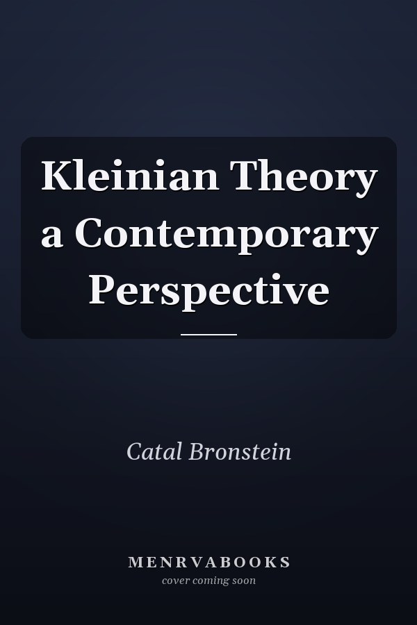 Kleinian Theory a Contemporary Perspective