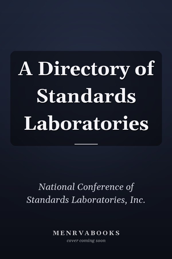 A Directory of Standards Laboratories