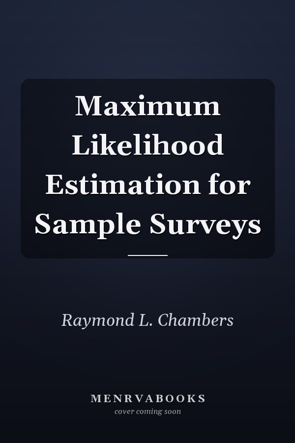 Maximum Likelihood Estimation for Sample Surveys