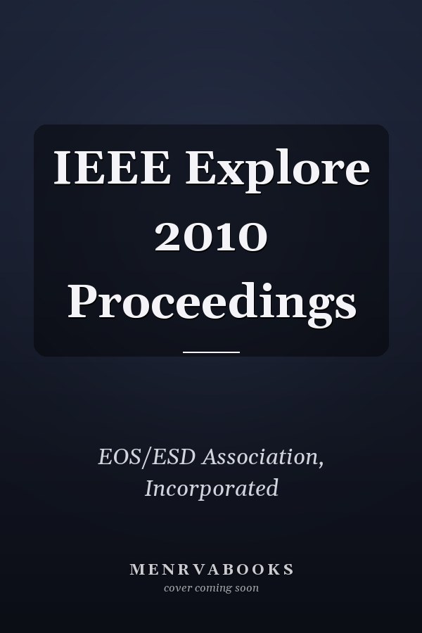 IEEE Explore 2010 Proceedings