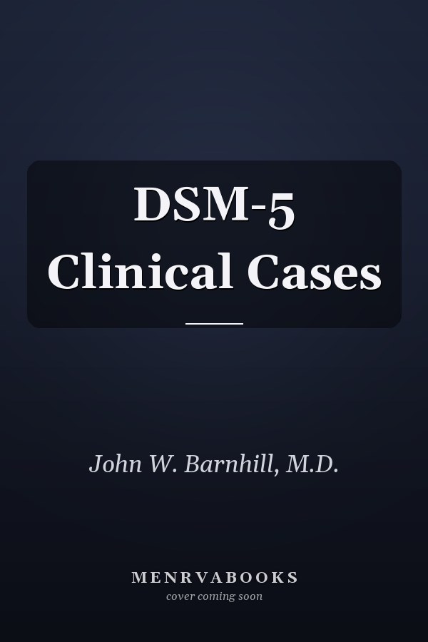 DSM-5 Clinical Cases