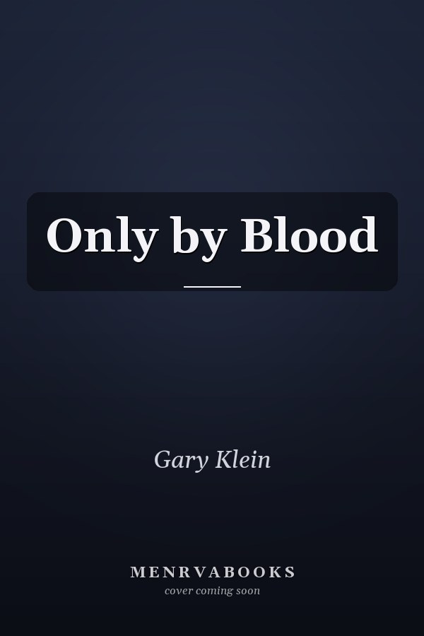 Only by Blood
