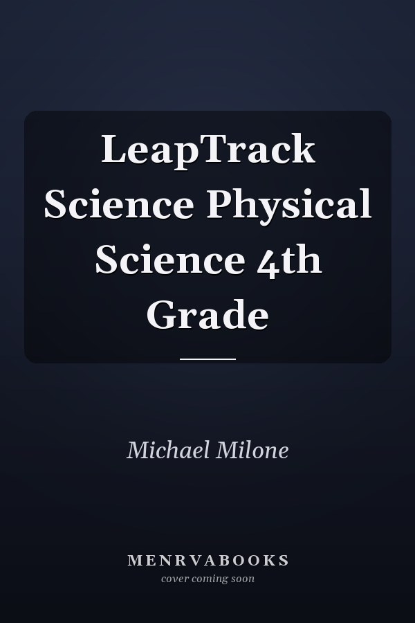 LeapTrack Science Physical Science 4th Grade