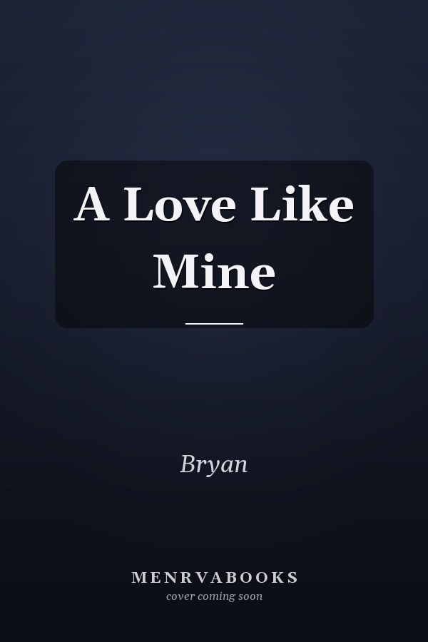 A Love Like Mine