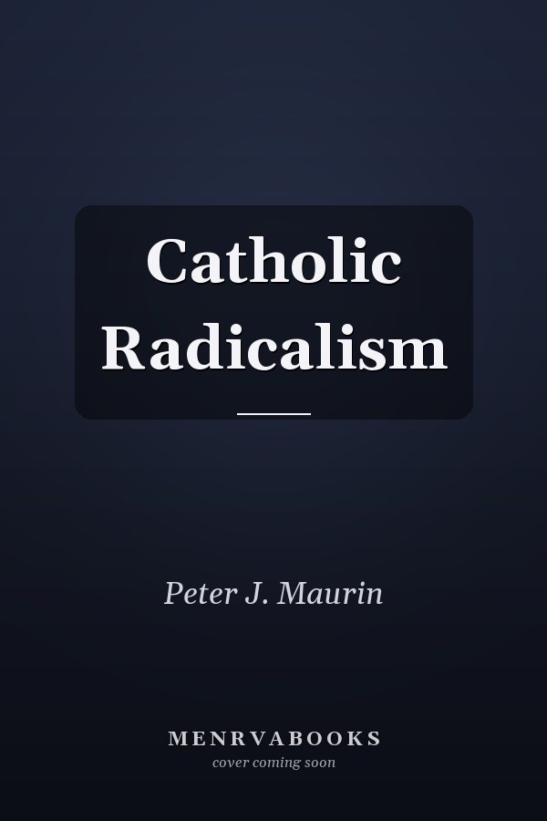 Catholic Radicalism