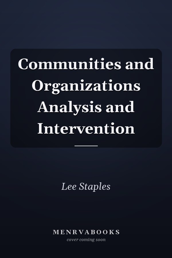 Communities and Organizations Analysis and Intervention
