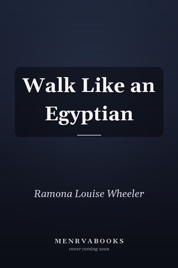 Walk Like an Egyptian