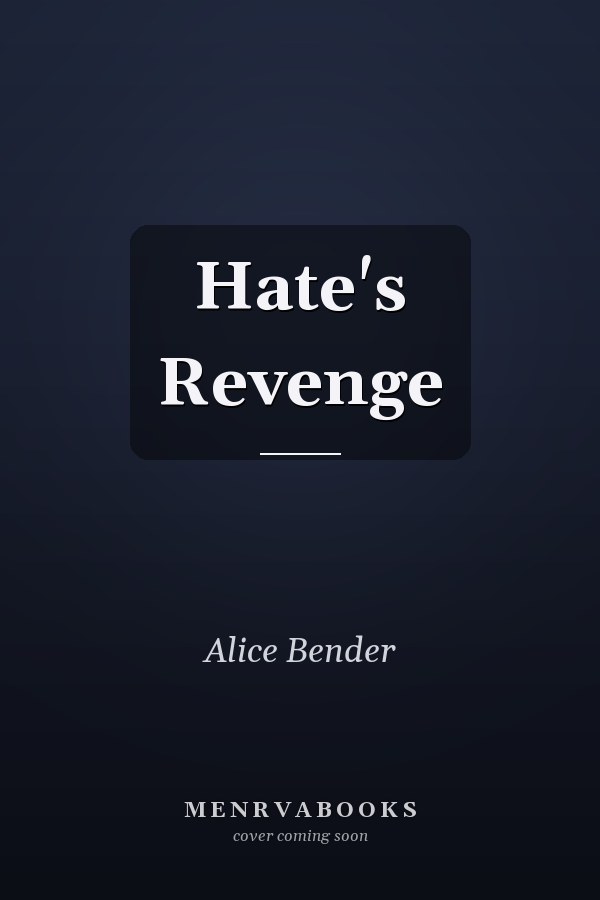 Hate's Revenge